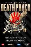 Five Finger Death Punch - METALHEAD 19 Years LIVE