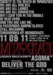 Afis Concert de lansare a noului album Mediocracy in Fabrica