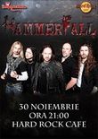 Afis Concert Hammerfall la Hard Rock Cafe din Bucuresti