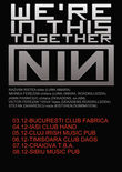Afis Turneu We're In This Together (tribut Nine Inch Nails) in Romania