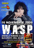 Afis Concert W.A.S.P. In Romania la Bucuresti pe 16 noiembrie 2009