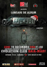 Godmode lanseaza noul album in Club Evolution din Baia Mare