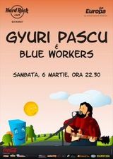 Concert Ioan Gyuri Pascu si Blue Workers in Hard Rock Cafe