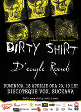 Concert Dirty Shirt in Suceava