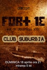 Concert Fort 13 in Club Suburbia din Bucuresti