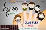 Concert Byron in Club Flex din Arad