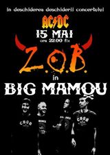 Concert Z.O.B. in Big Mamou din Bucuresti