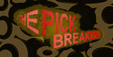 The Pick Breakers
