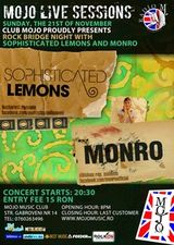 Concert Sophisticated Lemons si Monro in club Mojo