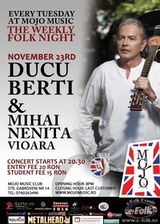 Concert Ducu Berti si Mihai Nenita in club Mojo Bucuresti