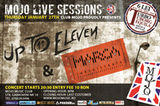 Concert Up To Eleven si Marca Inregistrata la Mojo Live Sessions