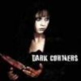 Dark Corners - Cronica de film