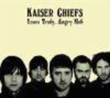 Cronica Kaiser Chiefs - Yours Truly, Angry Mob