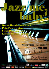Jazz me, baby! in Tete-a-Tete Coffee din Bucuresti