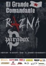 Concert Razna si Paradox in El Grande Comandante Bucuresti