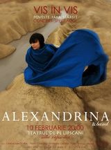 Concert-spectacol Alexandrina & band: Vis In Vis la Teatrul de pe Lipscani