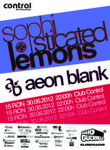 Concert Aeon Blank si Sophisticated Lemons in club Control Bucuresti