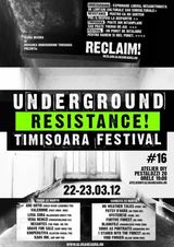 Underground Resistance Festival la Timisoara