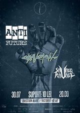 Anti Future, Enslavement si Savage Ravage in Question Mark