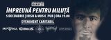 Concert Caritabil - Impreuna pentru Miluta pe 5 Decembrie in Cluj Napoca