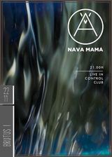 Nava Mama concerteaza pe 22 Noiembrie in Club Control