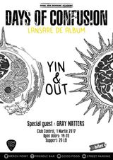 Days of Confusion lanseaza LP-ul Yin&Out pe 1 martie in Control