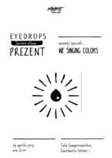 Eyedrops - lansare album in Expirat Halele Carol pe 24 aprilie