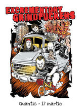 Concert Excrementory Grindfuckers pe 17 Martie in Quantic
