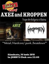 Concert AXEZ and Kroppen