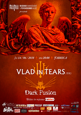 Concert Vlad in Tears si Dark Fusion