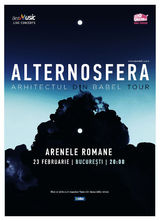 Alternosfera - Lansare de Album - si pe 23 februarie la Arenele Romane
