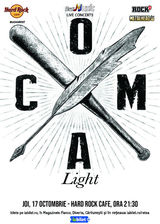 Concert Coma - Light/Acustic la Hard Rock Cafe