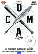 Concert Coma - Light/Acustic la Hard Rock Cafe pe 17 Octombrie