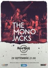 Concert The Mono Jacks pe 29 septembrie la Hard Rock Cafe