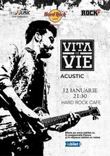 Concert acustic  Vita de Vie pe 12 ianuarie 2022 la Hard Rock Cafe