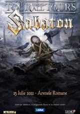 Concert SABATON - The Tour To End All Tours pe 25 iulie 2022 la Arenele Romane