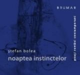 Noaptea Instinctelor - Nou volum de poezii Stefan Bolea