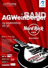 AG Weinberger concerteaza in Hard Rock Cafe