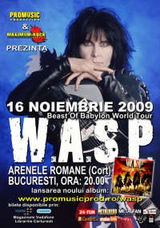 Concert W.A.S.P. In Romania la Bucuresti pe 16 noiembrie 2009