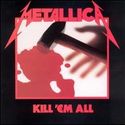 Kill 'Em All Kill 'Em All