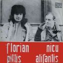Nicu Alifantis si Florian Pittis
