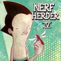 Nerf Herder IV