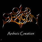 Old Season - Archaic Creation