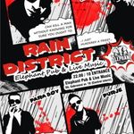 Concert Rain District in  Pub Elephant din Bucuresti