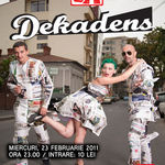 Concert Dekadens in Club A din Bucuresti