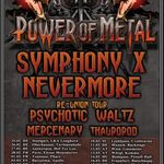 Poze si filmari din turneul Power Of Metal