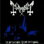 Mayhem - De Mysteriis Dom Sathanas (cronica album)