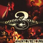 3 Doors Down au lansat un nou videoclip: When You're Young