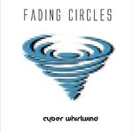 Fading Circles lanseaza albumul Cyber Whirlwind