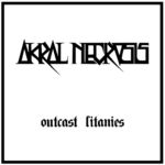 Akral Necrosis lanseaza un EP